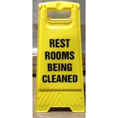 FLOOR SIGN - " RESTROOMS BEING CLEANED " YELLOW SIGN, A FRAME